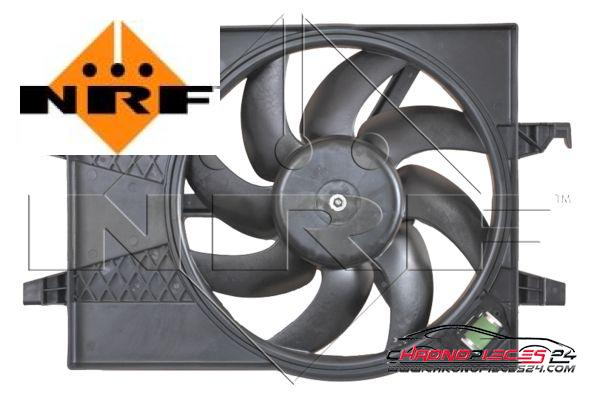 Achat de NRF 47006 Ventilateur, refroidissement du moteur pas chères