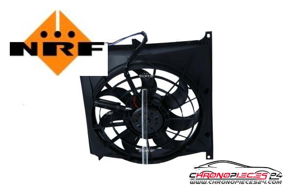 Achat de NRF 47024 Ventilateur, refroidissement du moteur pas chères