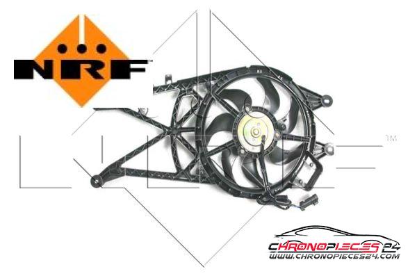 Achat de NRF 47489 Ventilateur, refroidissement du moteur pas chères