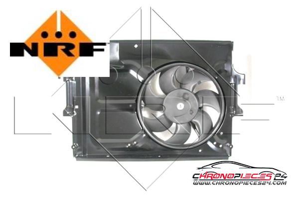 Achat de NRF 47490 Ventilateur, refroidissement du moteur pas chères