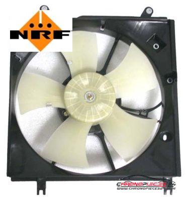 Achat de NRF 47534 Ventilateur, refroidissement du moteur pas chères