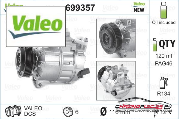 Achat de VALEO 699357 Compresseur, climatisation pas chères